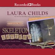 Skeleton Letters by  Laura Childs audiobook