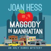 Maggody in Manhattan by  Joan Hess audiobook