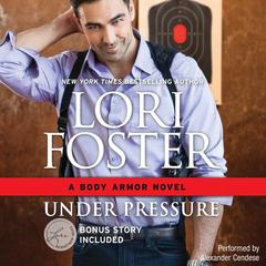 Under Pressure by Lori Foster audiobook