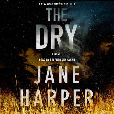 The Dry by Jane Harper audiobook