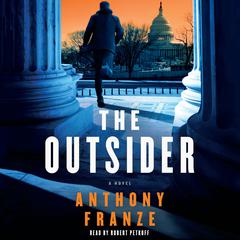 The Outsider by Anthony Franze audiobook