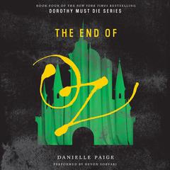 The End of Oz by Danielle Paige audiobook