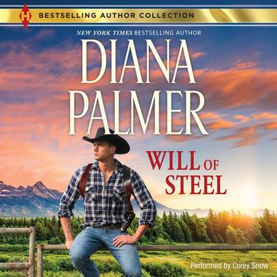 Will of Steel by Diana Palmer audiobook
