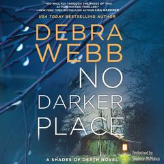No Darker Place by Debra Webb audiobook