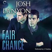 Fair Chance by  Josh Lanyon audiobook