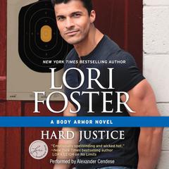 Hard Justice by Lori Foster audiobook