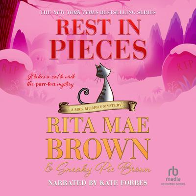 Rest in Pieces by Rita Mae Brown audiobook