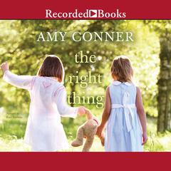 The Right Thing by Amy Conner audiobook