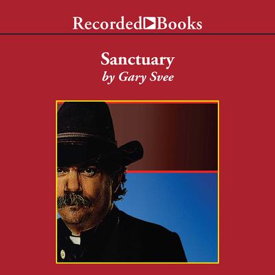 Sanctuary by Gary Svee audiobook