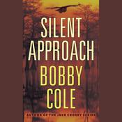 Silent Approach by  Bobby Cole audiobook