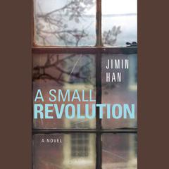 A Small Revolution by Jimin Han audiobook