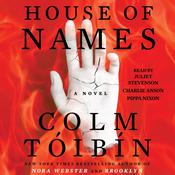 House of Names by  Colm Tóibín audiobook