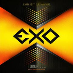 Exo by Fonda Lee audiobook