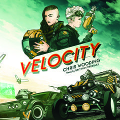 Velocity by Chris Wooding audiobook