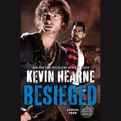 Besieged by  Kevin Hearne audiobook