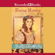 Dating Hamlet by  Lisa Fiedler audiobook