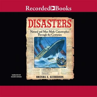 Disasters by Brenda Z. Guiberson audiobook