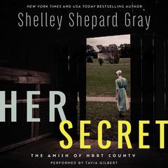 Her Secret by Shelley Shepard Gray audiobook