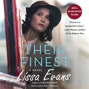 Their Finest by  Lissa Evans audiobook