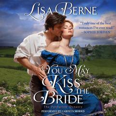 You May Kiss the Bride by Lisa Berne audiobook