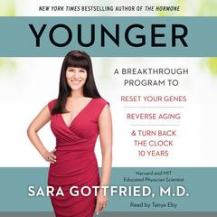 Younger by Sara Gottfried, M.D. audiobook