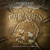 The Pirates by  Matthew West audiobook