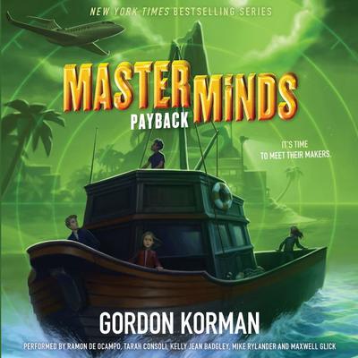Masterminds: Payback by Gordon Korman audiobook