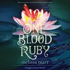 One Blood Ruby by Melissa Marr audiobook