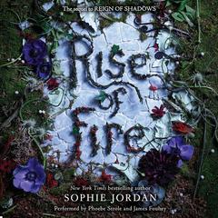 Rise of Fire by Sophie Jordan audiobook