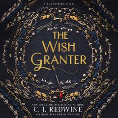 The Wish Granter by C. J. Redwine audiobook