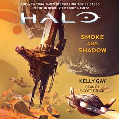 HALO: Smoke and Shadow by Kelly Gay audiobook