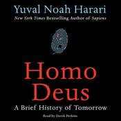 Homo Deus by  Yuval Noah Harari audiobook