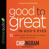 Good to Great in God's Eyes by  George W. Sarris audiobook