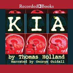 K.I.A. by Thomas Holland audiobook
