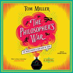 The Philosopher's War by Tom Miller audiobook