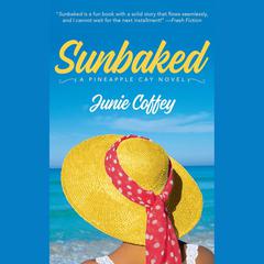 Sunbaked by Junie Coffey audiobook