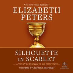 Silhouette in Scarlet by Elizabeth Peters audiobook