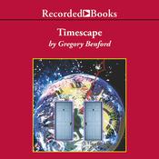 Timescape by  Gregory Benford audiobook