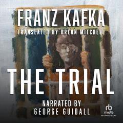 The Trial by Franz Kafka audiobook