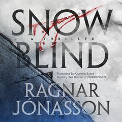 Snowblind by Ragnar Jónasson audiobook