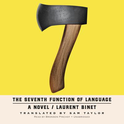 The Seventh Function of Language by Laurent Binet audiobook