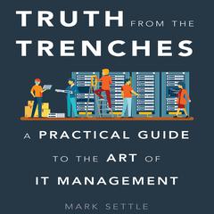 Truth from the Trenches by Mark Settle audiobook