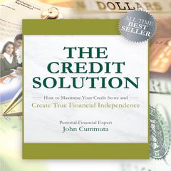 The Credit Solution by John Cummuta audiobook
