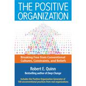 The Positive Organization by  Robert E. Quinn audiobook
