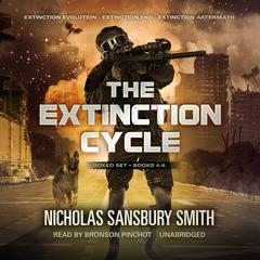 The Extinction Cycle Boxed Set, Books 4–6 by Nicholas Sansbury Smith audiobook