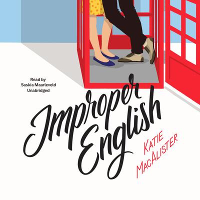 Improper English by Katie MacAlister audiobook