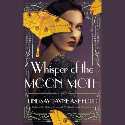 Whisper of the Moon Moth by Lindsay Jayne Ashford audiobook