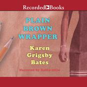 Plain Brown Wrapper by  Karen Grigsby Bates audiobook