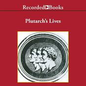 Plutarch's LivesExcerpts by  Plutarch audiobook