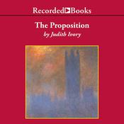 The Proposition by  Judith Ivory audiobook
